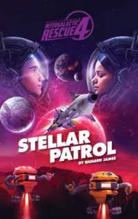 Intergalactic Rescue 4 : Stellar Patrol (Intergalactic Rescue 4)
