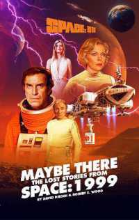 Space: 1999 : Maybe There - the Lost Stories from Space: 1999 (Space: 1999)