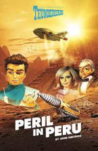 Thunderbirds : Peril in Peru (Thunderbirds)