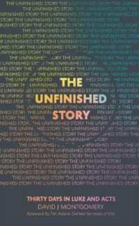 The Unfinished Story : 30 Days in Luke and Acts