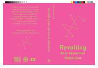 Revolting : Eco-Absurdist Rebellion