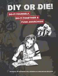DIY OR DIE! : Do-It-Yourself, Do-It-Together & Punk Anarchism