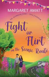 Fight or Flirt on the Scenic Route (The Glenbriar)