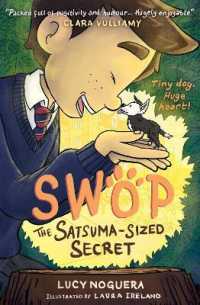Swop the Satsuma-Sized Secret : SWOP 1 (Swop)