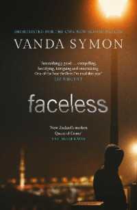 Faceless : The shocking new thriller from the Queen of New Zealand Crime