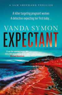 Expectant : The gripping, emotive new Sam Shephard thriller (Sam Shephard)