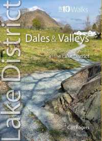 Lake District Dales & Valleys : Classic low level walks in the Lake District (Top 10 Walks)
