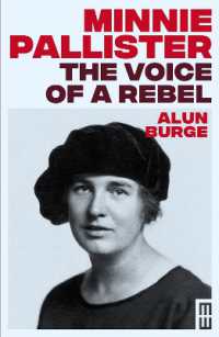 Minnie Pallister: the Voice of a Rebel (Modern Wales)