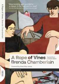 A Rope of Vines : Journal from a Greek Island (Library of Wales) （2ND）