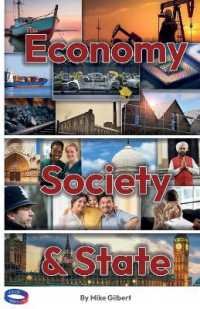 The Economy, Society and the State