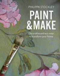Paint & Make : Decorative and eco ways to transform your home