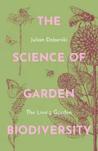 The Science of Garden Biodiversity : The Living Garden