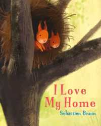 I Love My Home （Board Book）