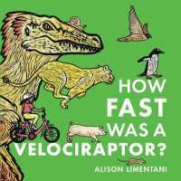 How Fast was a Velociraptor? (Wild Facts and Amazing Maths) （International, UK）