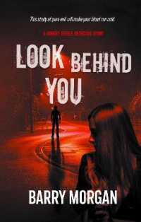 Look Behind You : A Robert Steele detective story (The Detective Robert Steele series)
