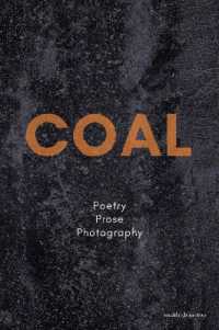 COAL : Poems | Prose | Photographs