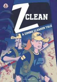 Z-Clean : A Zombie Cleaner Tale