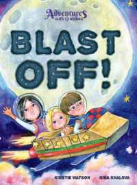 Adventures with Grandma : Blast Off!