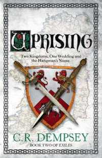 Uprising : two kingdoms, one wedding and the hangman's noose (Exiles)