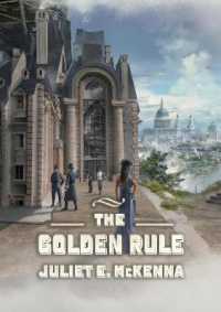 The Golden Rule (Steampunk Quartet)