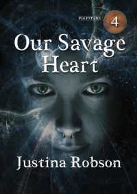 Our Savage Heart (Polestars)
