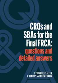 CRQs and SBAs for the Final FRCA : Questions and detailed answers