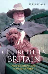 Churchill's Britain : From the Antrim Coast to the Isle of Wight
