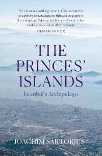 The Princes' Islands : Istanbul's Archipelago