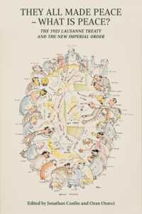 They All Made Peace - What's Peace? : The 1923 Treaty of Lausanne and the New Imperial Order