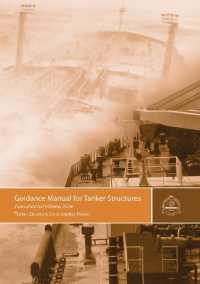 Guidance Manual for Tanker Structures - Consolidated Edition 2024