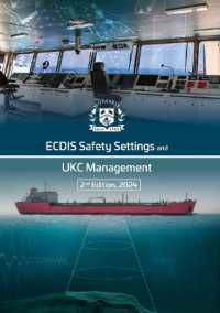 ECDIS Safety Settings and UKC Management, 2nd Edition