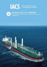 Double Hull Oil Tankers - Guidelines for Surveys, Assessment and Repair of Hull Structures