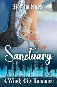 Sanctuary (A Windy City Romance)