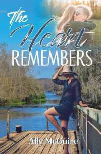 The Heart Remembers
