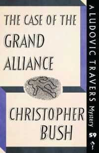 The Case of the Grand Alliance : A Ludovic Travers Mystery (The Ludovic Travers Mysteries)