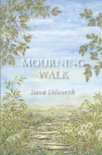 Mourning Walk