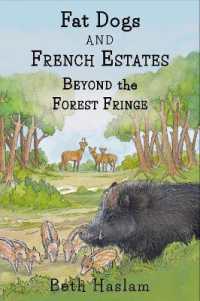 Fat Dogs and French Estates - Beyond the Forest Fringe (Fat Dogs and French Estates)