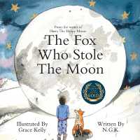The Fox Who Stole the Moon