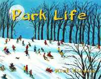 Park Life : -paintings by Mick Clewes