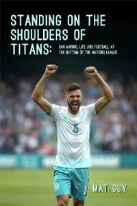 Standing on the Shoulders of Titans : San Marino, Life and Football at the Bottom of the Nations League