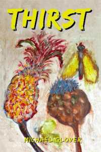 Thirst : - a collection of poetry