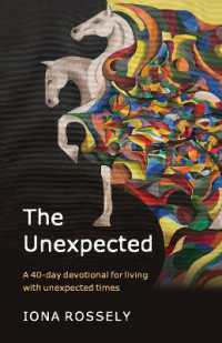 The Unexpected Paperback : A 40 Day Devotional for Living with Unexpected Times