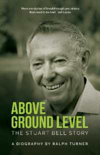 Above Ground Level : The Stuart Bell Story