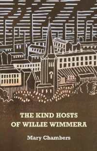 The Kind Hosts of Willie Wimmera