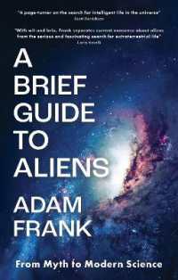 A Brief Guide to Aliens : are we alone in the universe?