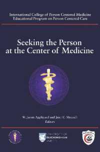 Seeking the Person at the Center of Medicine