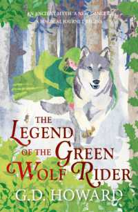 The Legend of the Green Wolf Rider : a spellbinding fantasy full of magic and nature