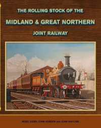 The Rolling Stock of the Midland & Great Northern Joint Railway