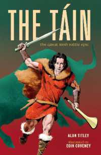 The Táin : The Great Irish Battle Epic