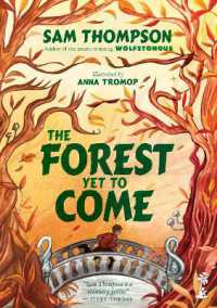 The Forest Yet to Come (The Wolfstongue Saga)